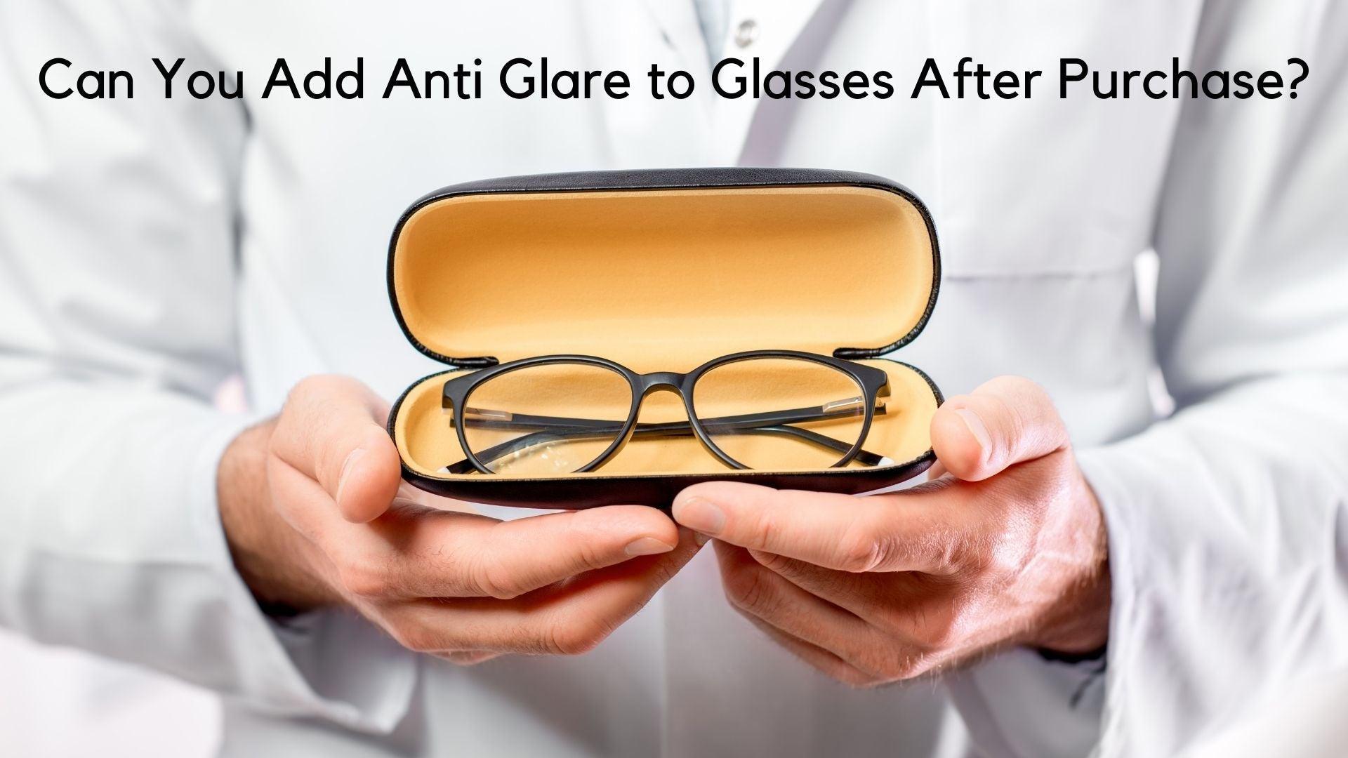 Anti reflective coating glasses after purchase on sale